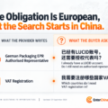 The Obligation Is European, but the Search Starts in China.